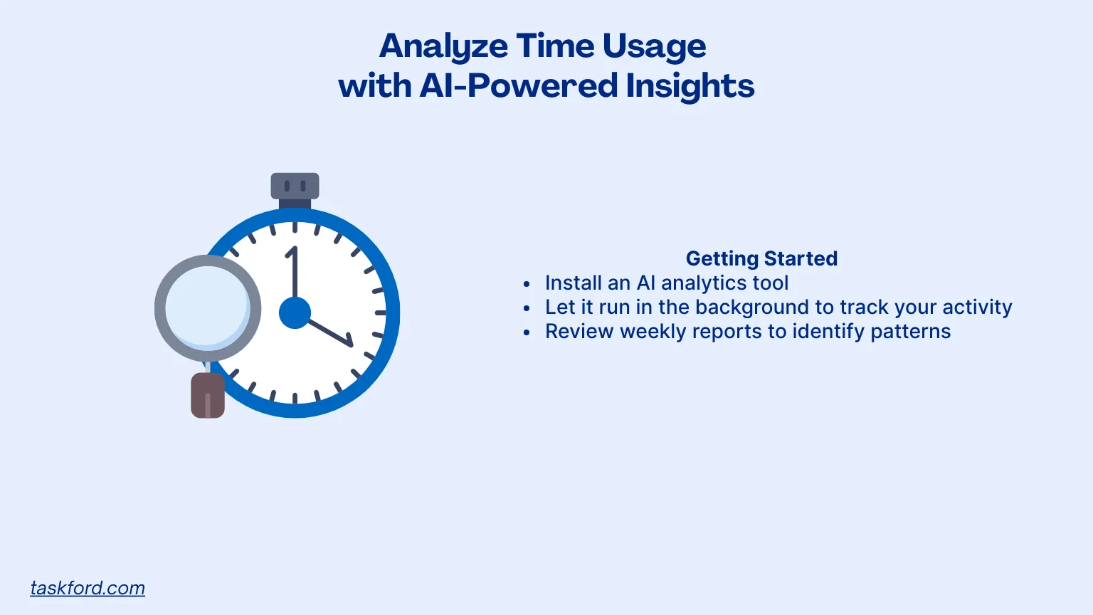 Analyze Time Usage with AI-Powered Insights