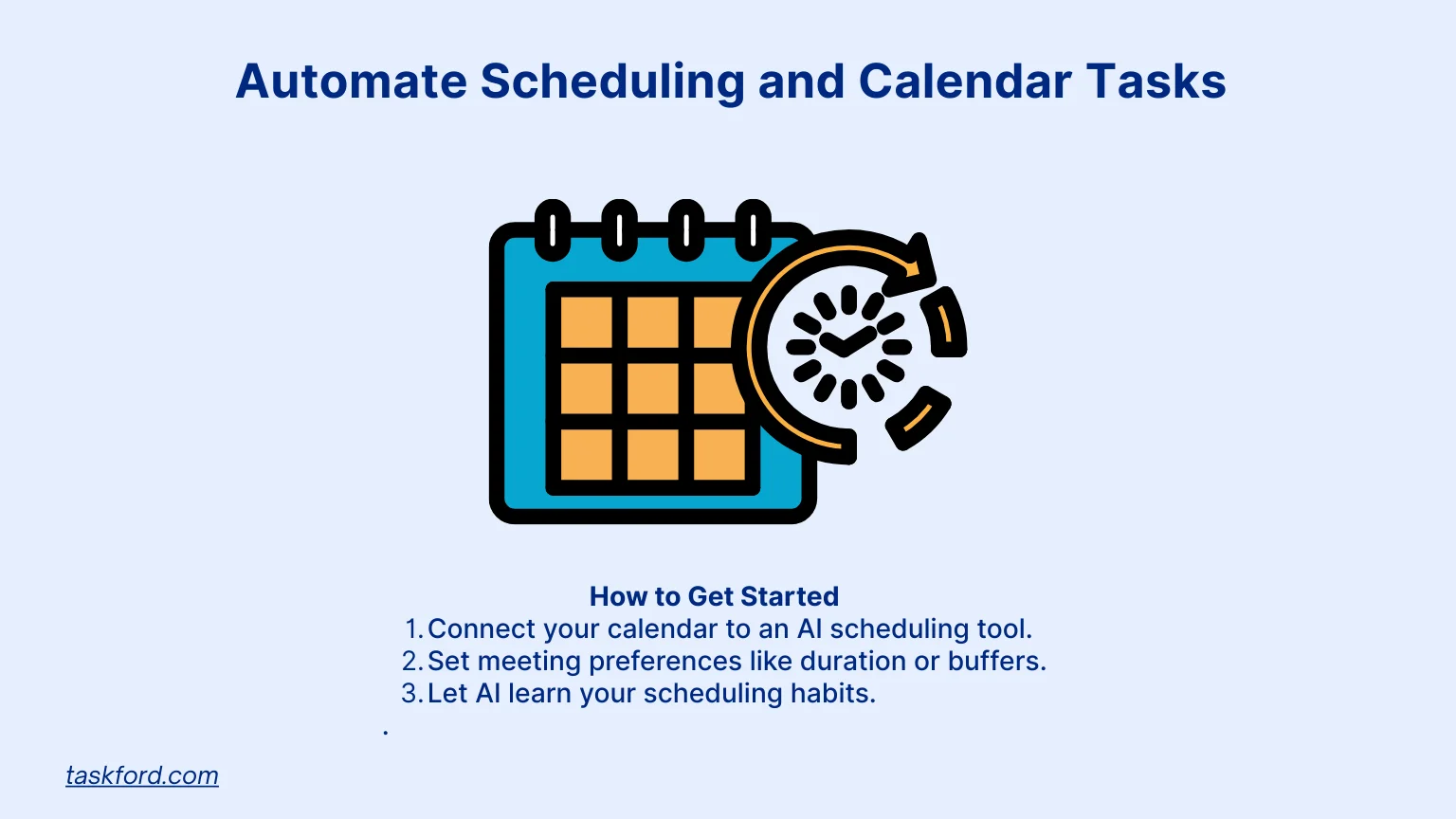 Automate Scheduling and Calendar Tasks