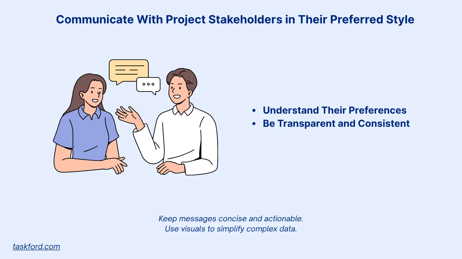 Communicate With Project Stakeholders in Their Preferred Style