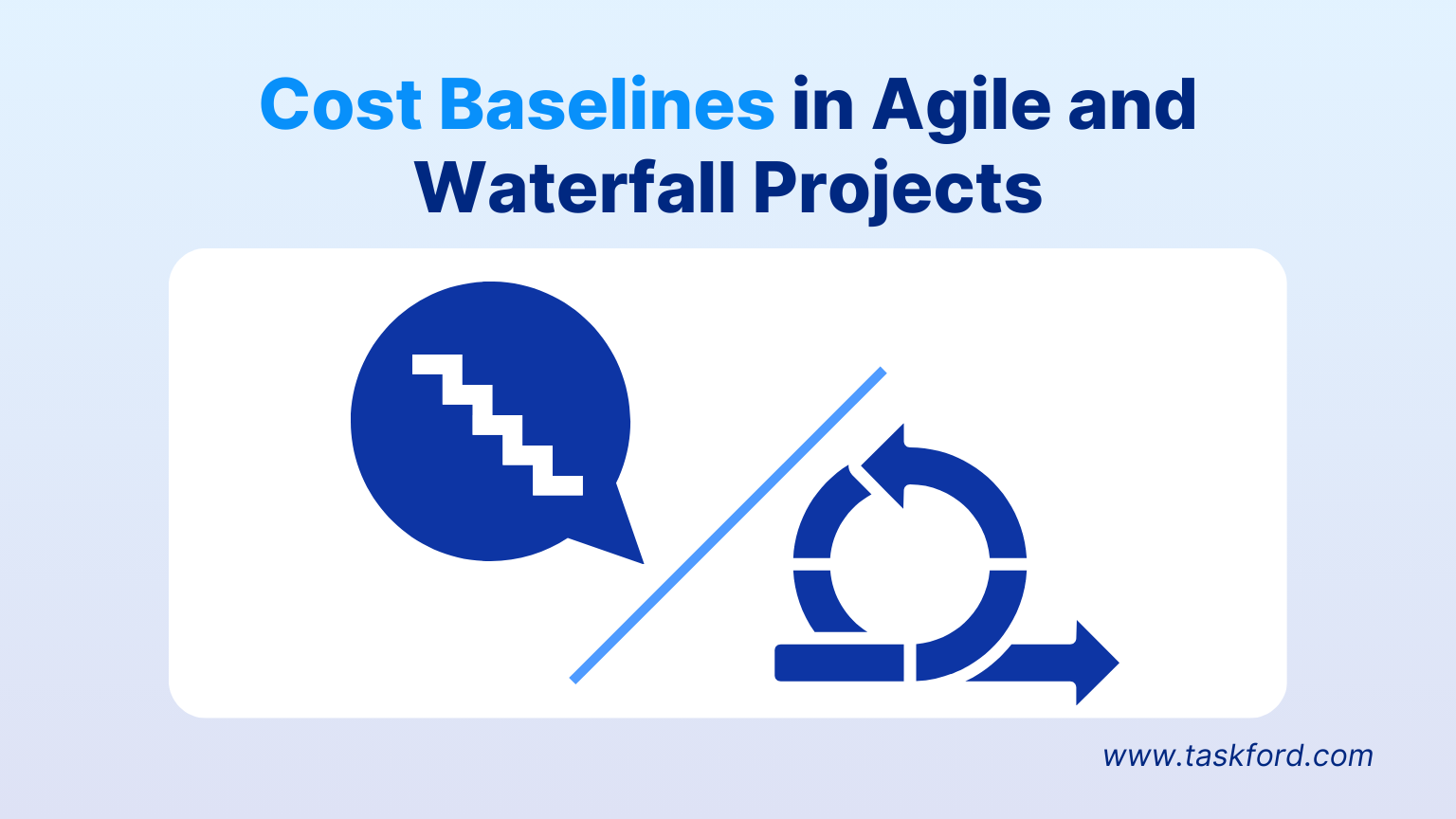 Cost Baselines in Agile and Waterfall Projects